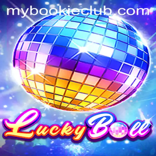 The Exciting World of LuckyBall and MyBookie